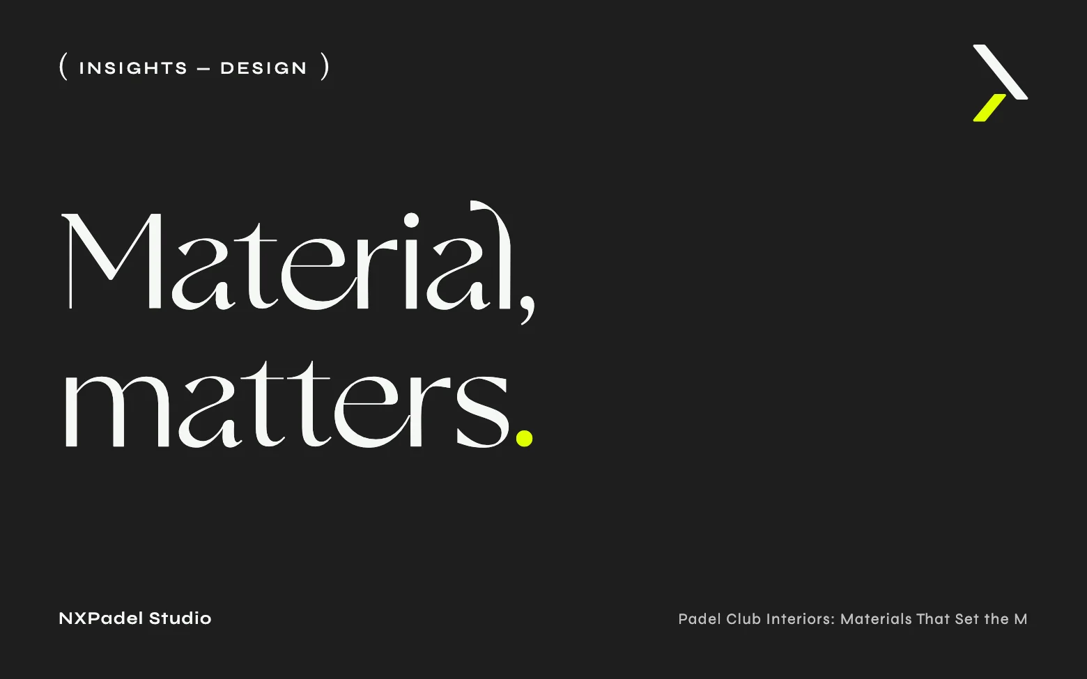 Padel Club Interiors: Materials That Set the Mood